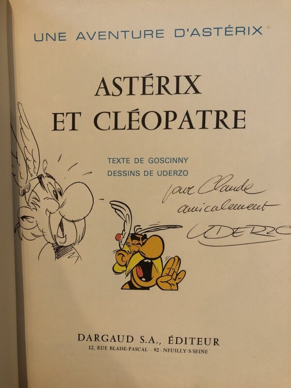Dédicace d'Uderzo dans Astérix et Cléopatre - Dédicace Dédicace d'Uderzo dans Astérix et Cléopatre - Dédicace