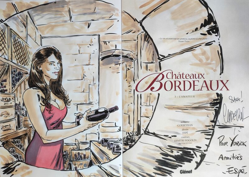 Espé, Eric Corbeyran, Châteaux Bordeaux T.3 L'amateur - Dédicace