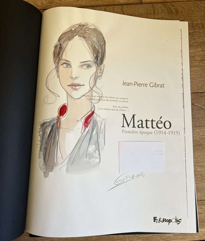 Matteo par Jean-Pierre Gibrat - Dédicace