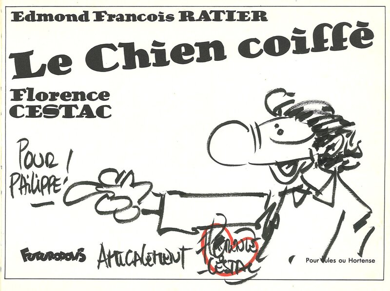 Florence Cestac - Le Chien coiffé (1986) - Dédicace