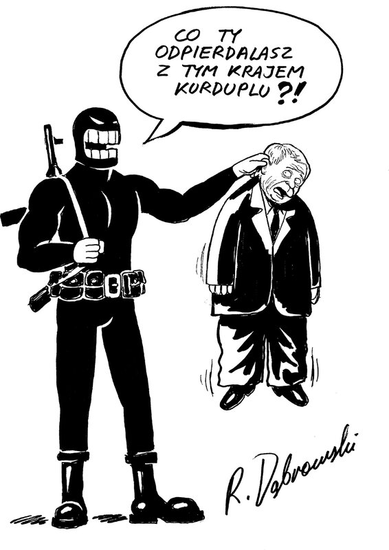 Ryszard Dąbrowski, Likwidator versus Jaroslaw Kaczynski - Original art