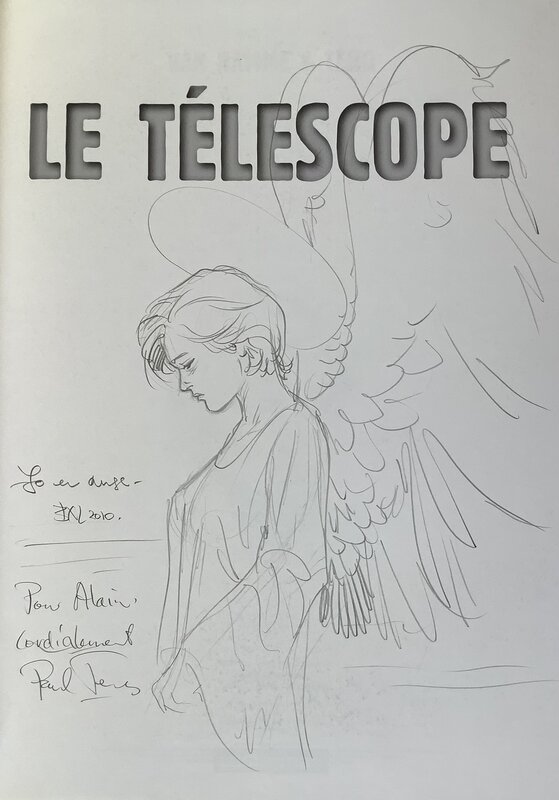 Le félescope par Paul Teng - Dédicace