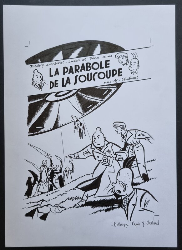 Deloupy, Yves Chaland, Hommage à Freddy Lombard et Chaland - couverture de La parabole de la soucoupe - Original Cover