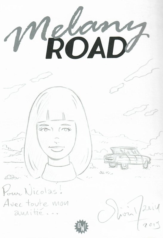 Melany Road par Olivier Marin - Dédicace
