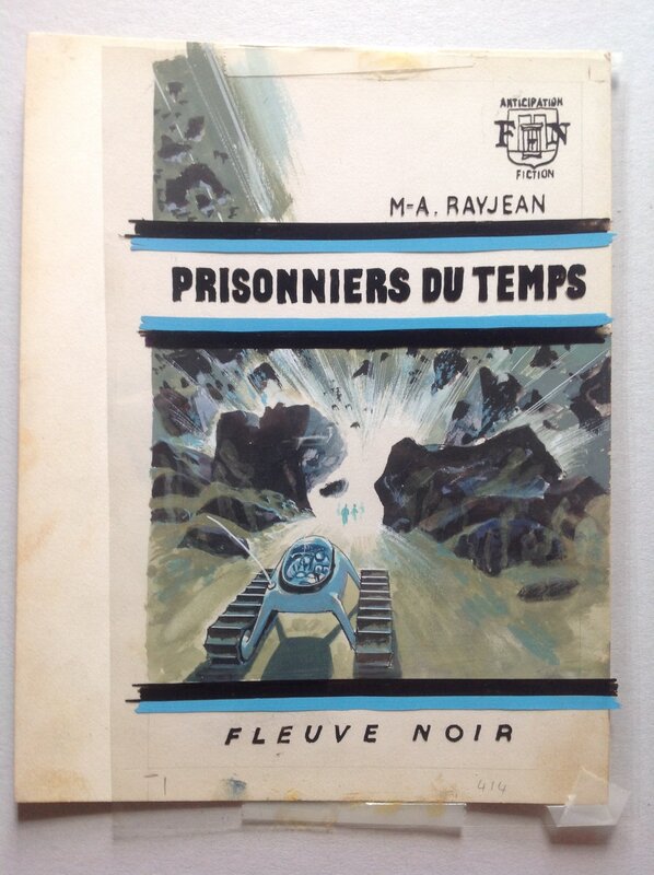 For sale - Gaston de Sainte-Croix & M-a Rayjean Couverture Originale FNA 414 Anticipation Prisonniers du Temps , Sf Fleuve Noir 1970 - Original Cover