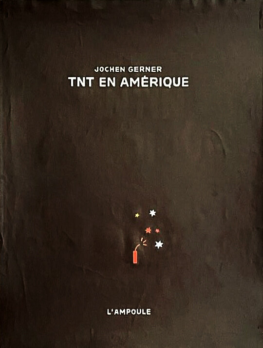Jochen Gerner, TNT en Amerique (Page titre) - Illustration originale