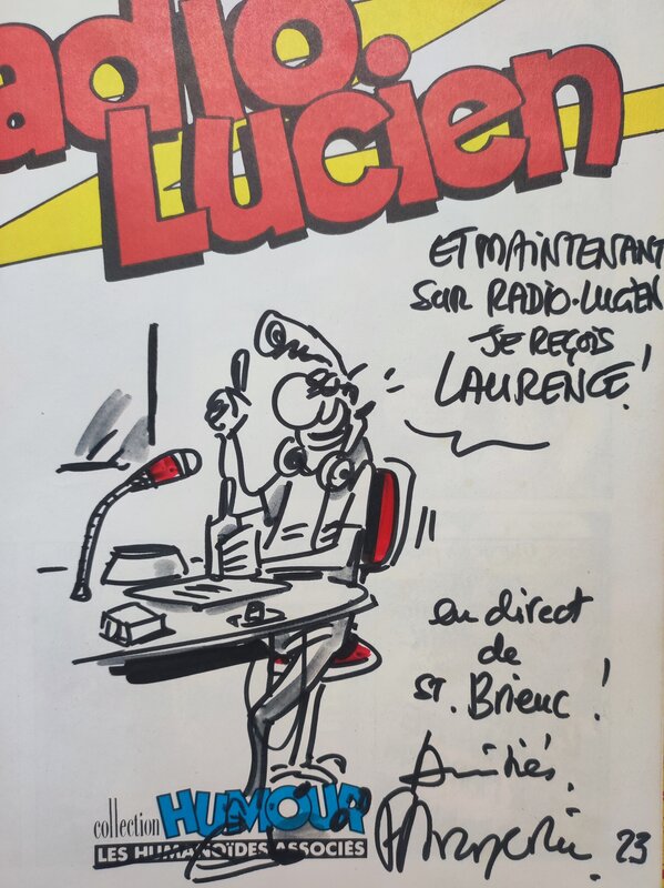 Frank Margerin, Lucien T.1 Radio Lucien - Dédicace