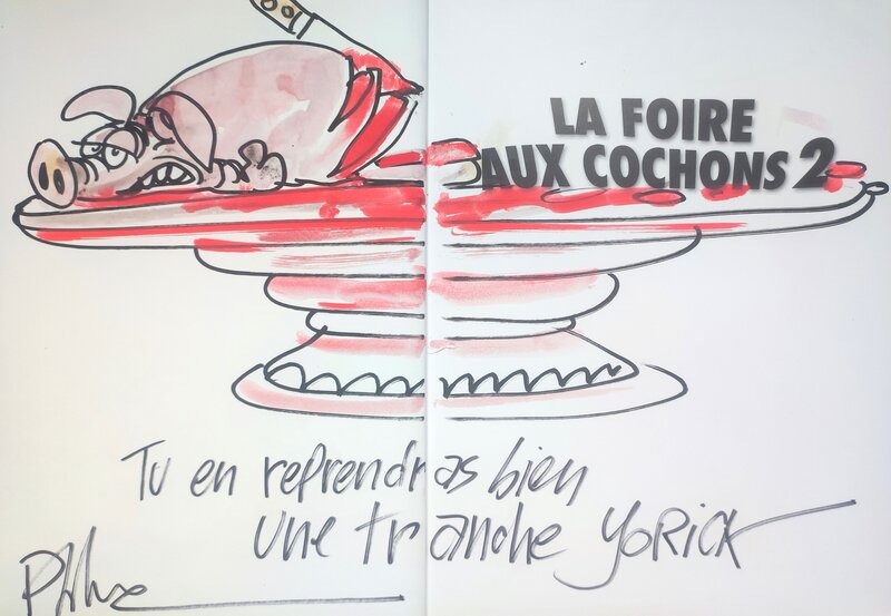 Ptiluc, La foire aux cochons L'art d'accommoder les restes T.2 - Dédicace