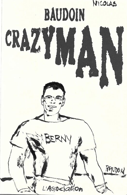 Crazy Man par Edmond Baudoin - Dédicace