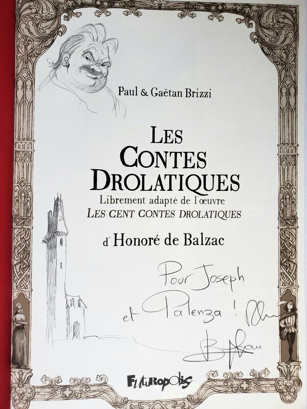 Paul et Gaétan Brizzi, LES CONTES DROLATIQUES - Dédicace