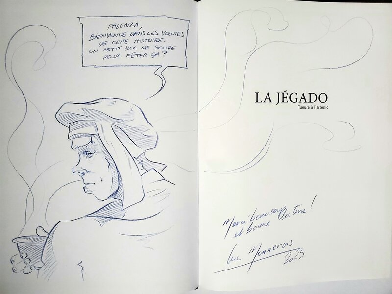 Luc Monnerais, LA JEGADO  TUEUSE A L'ARSENIC - Dédicace