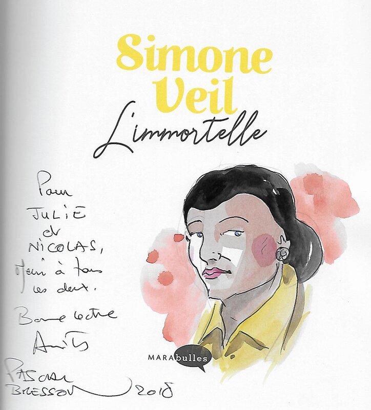 Simonne Veil par Pascal Bresson - Dédicace