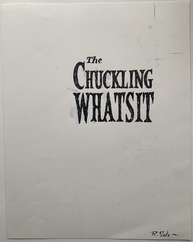 Richard Sala - The Chuckling Whatsit - Cover logo - 2nd edition - Original art