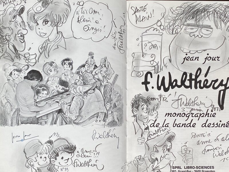 François Walthéry, Jean JOUR, François Walthéry, nombreuses illustrations originales de ses personnages principaux et autoportrait - Dédicace