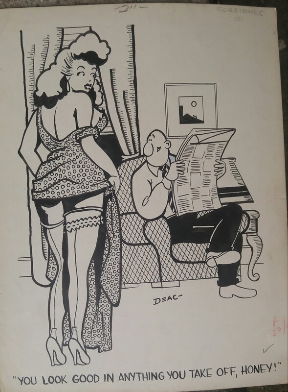 Frank Sematones, Honey -You look good in whatever you take off ! - Comic Strip