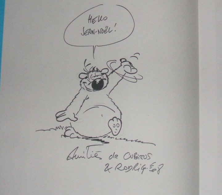 Cubitus par Michel Rodrigue - Dédicace
