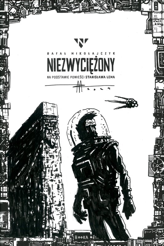 Rafał Mikołajczyk, Stanislaw Lem, Invincible / Niezwyciężony - Œuvre originale