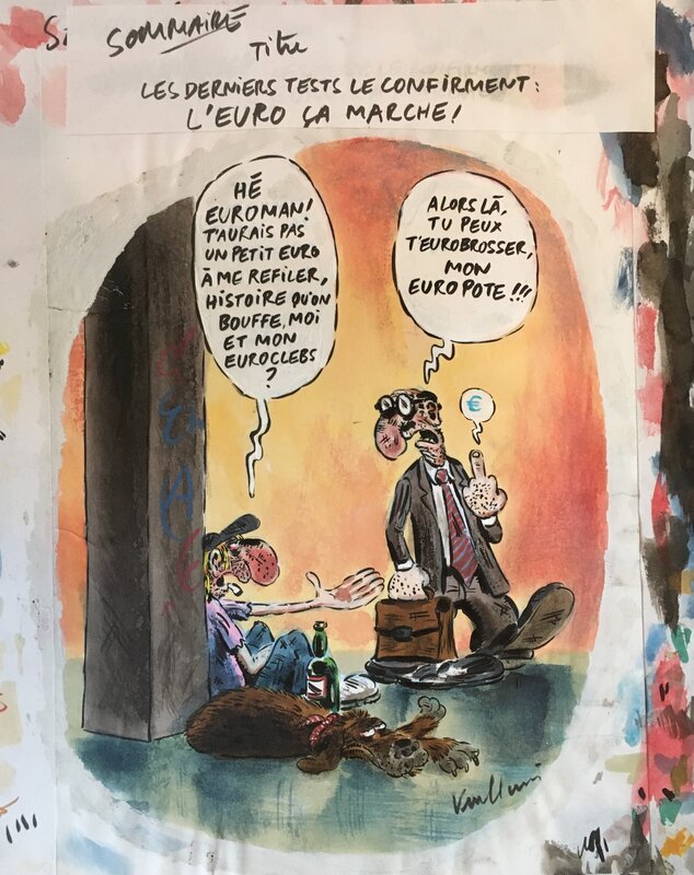 For sale - L'euro ça marche ! by Philippe Vuillemin - Original Illustration