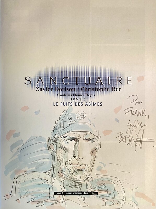 Christophe Bec, « Sanctuaire » Tome 2 - Dédicace
