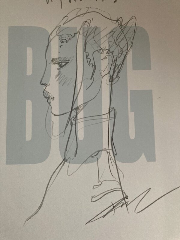 Dédicace Enki Bilal Bug Tome 3 grand format - Sketch