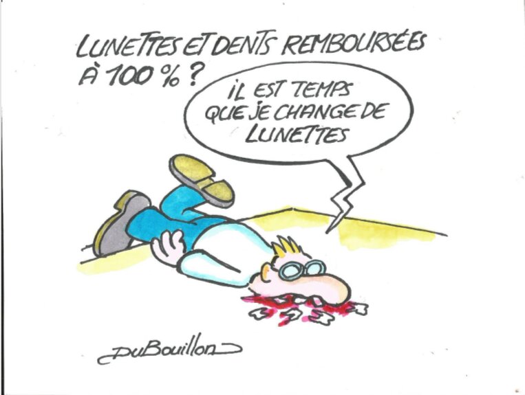Alain Dubouillon, Remboursement à 100% (Dentiste) - Original Illustration