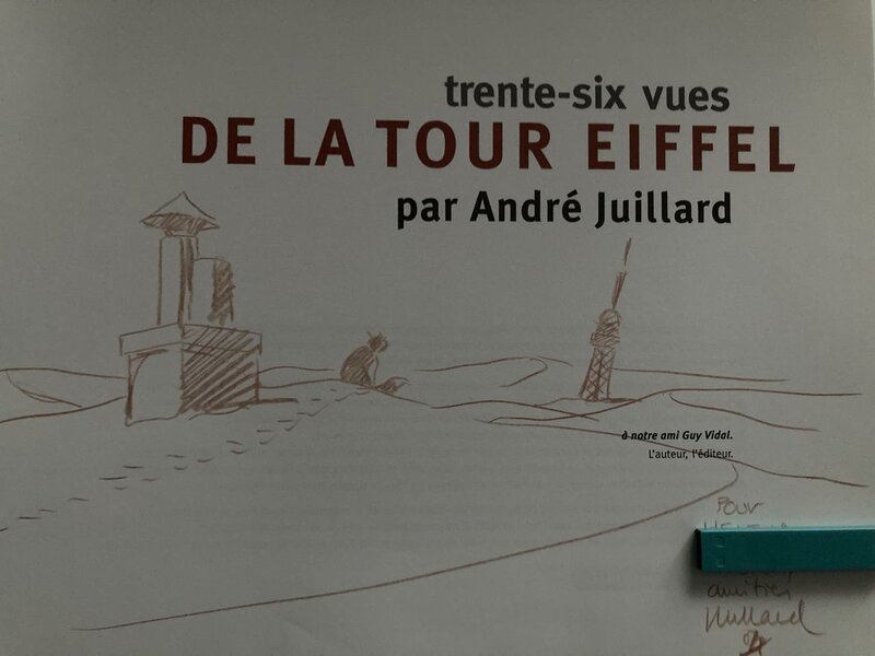 Dédicace Juillard 36 vues de la tour Eiffel - Sketch