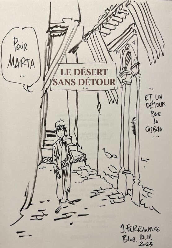 Jacques Ferrandez, Le désert sans détour - Sketch