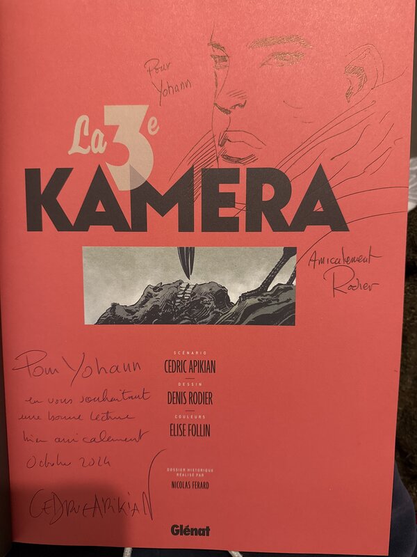 La 3 e kamera par Denis Rodier - Dédicace