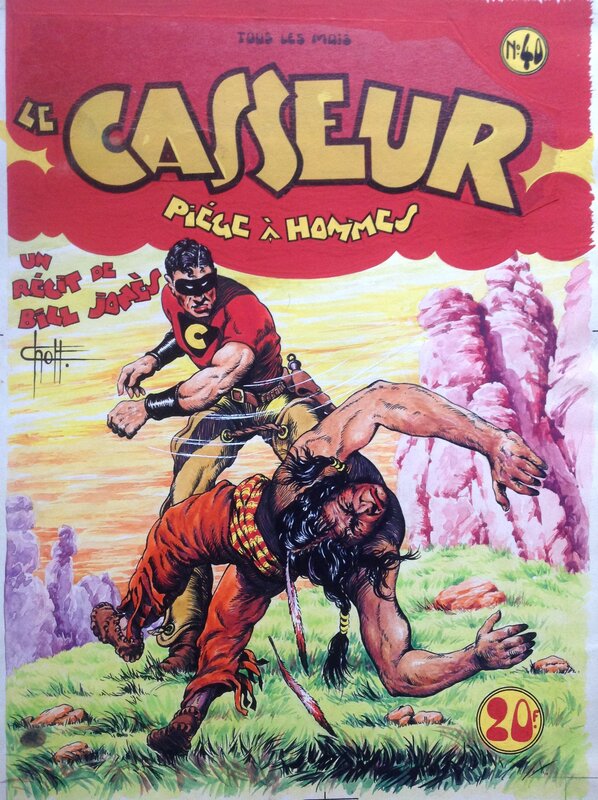 For sale - Chott Pierre Mouchot Big Bill Le Casseur 40 Piège à Hommes , Couverture Originale Couleur Directe Encre Gouache Aquarelle 1950 - Original Cover