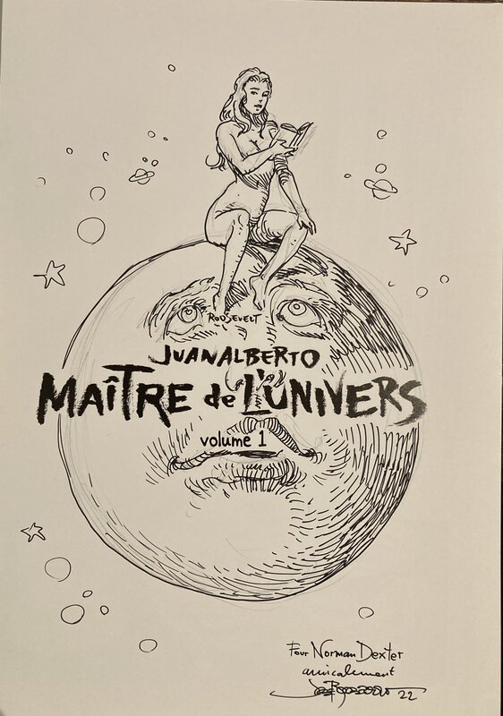 José Roosevelt, Juan Alberto, Maître de l'univers - Vol.1 - Sketch
