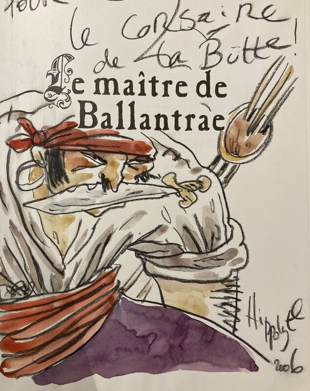 Hippolyte, Le maitre de Ballantrae T1 - Sketch