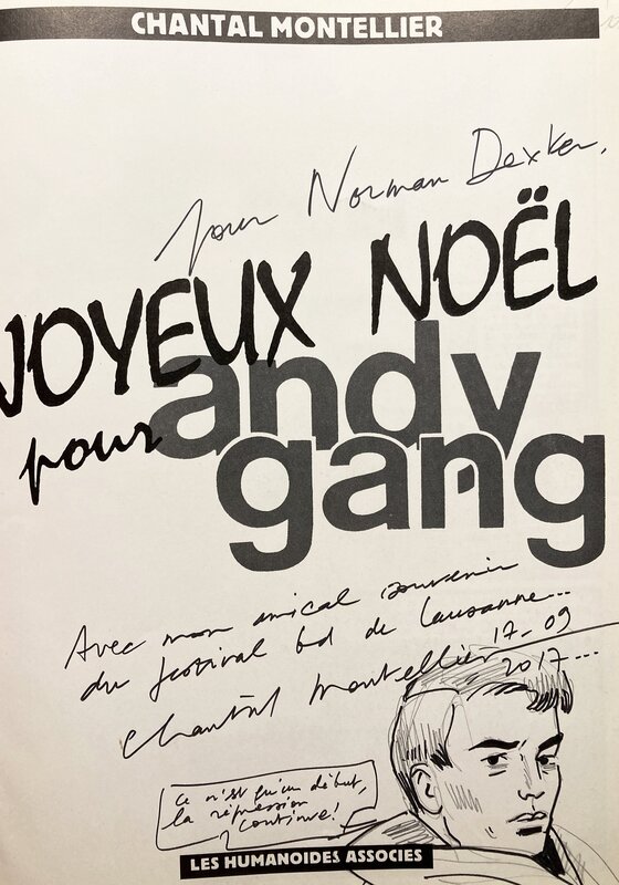 Chantal Montellier, Joyeux noel pour Andy Gang T3 - Dédicace