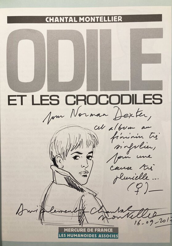 Chantal Montellier, Odile et les crocodiles - Dédicace