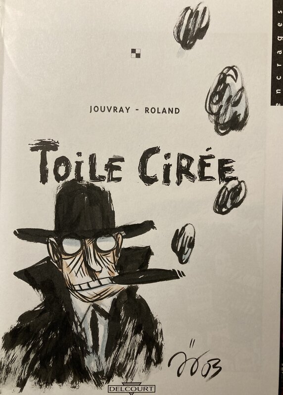 Toile cirée par Jérôme Jouvray - Dédicace