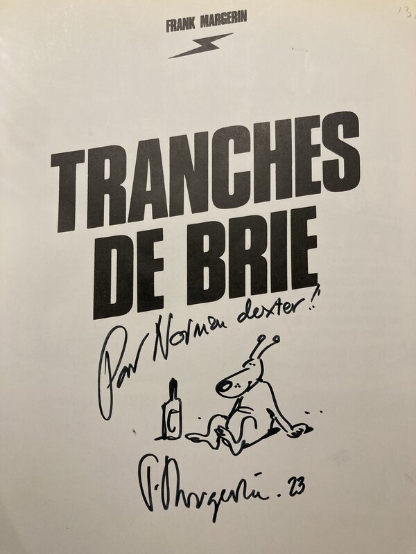 Tranche de brie by Frank Margerin - Sketch
