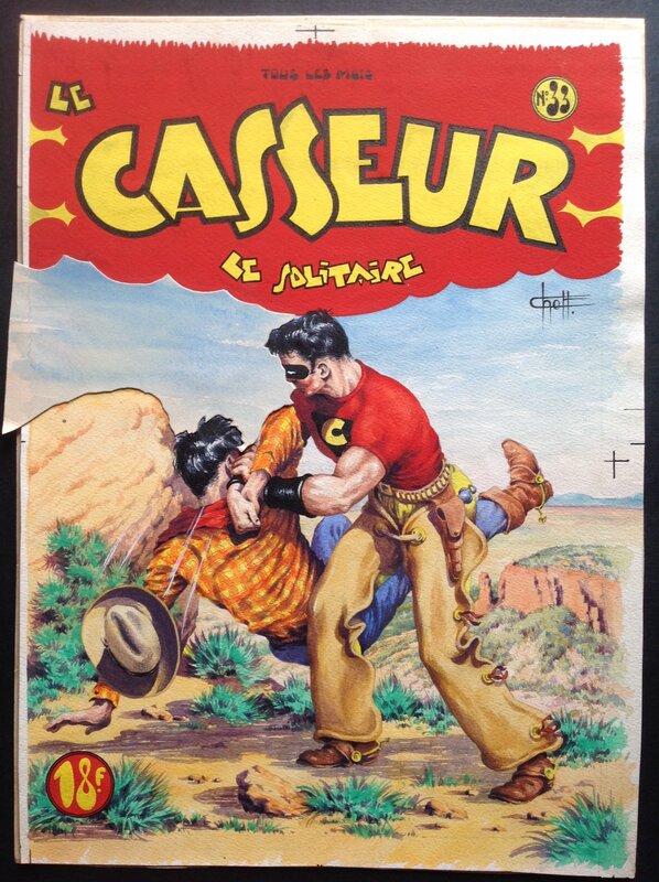 Chott Big Bill Le Casseur 33 Le Solitaire Couverture Originale Couleur Directe . Éo Pierre Mouchot 1949 . - Couverture originale
