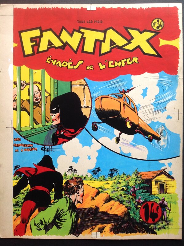 Chott FANTAX 30 Évadés de L'Enfer Couverture Originale . Éo Pierre Mouchot 1948 . - Couverture originale