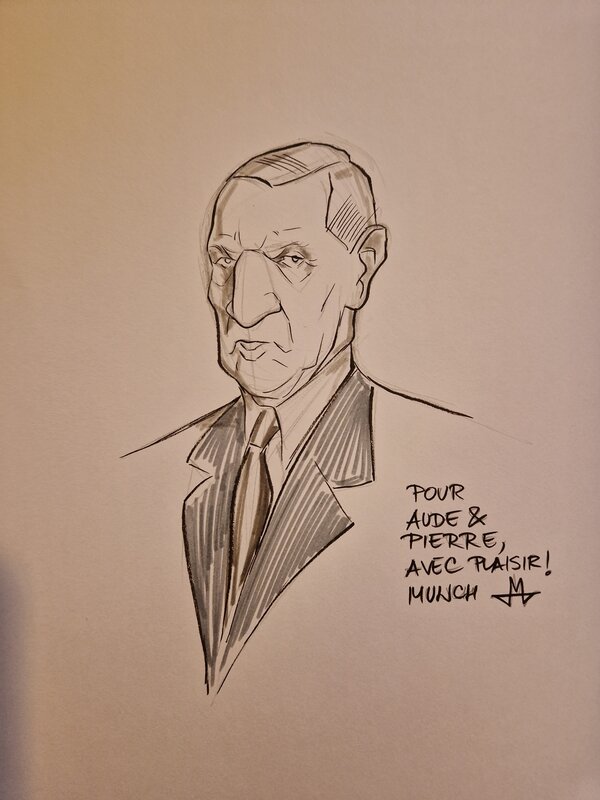 Dédicace de Munch dans Tuez de Gaulle tome 1 - Dédicace