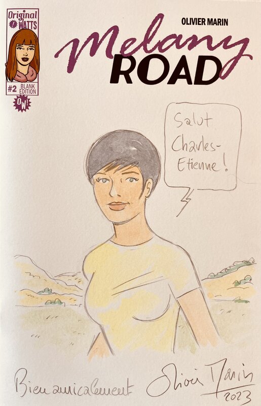 Melany Road par Olivier Marin - Dédicace