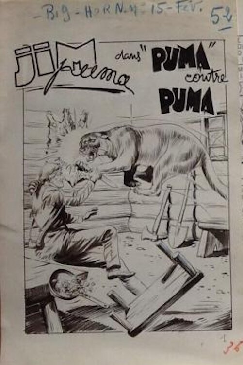 Fergal , Jim Puma , Big Horn 15 ( Fev )  et 16 ( Mars ) 1959 - Episode complet 101 Planche Originale. - Planche originale