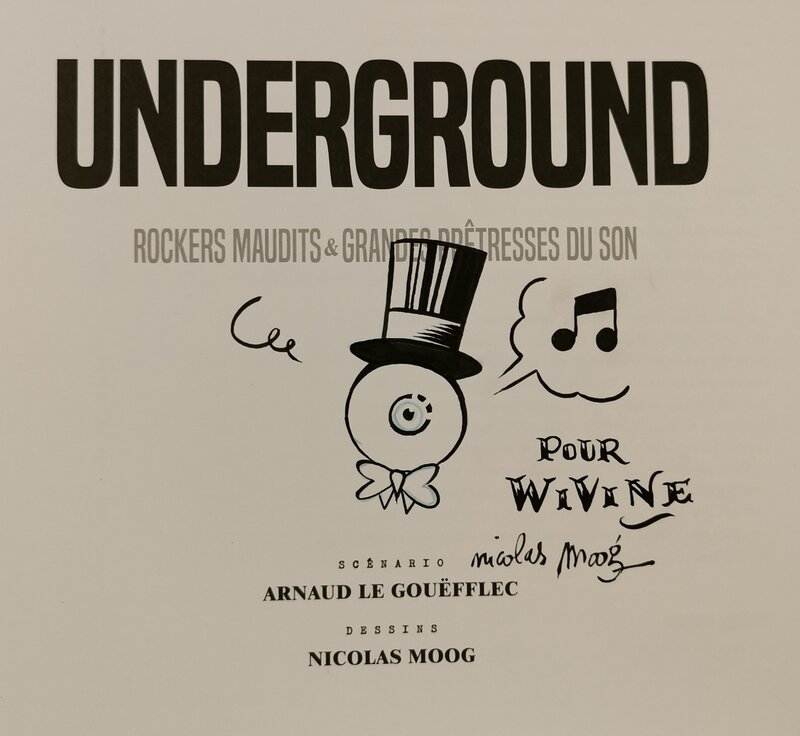 Underground par Nicolas Moog - Dédicace