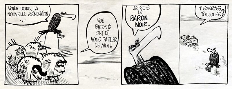 Yves Got, René Pétillon, Le Baron Noir « T’exerce Toujours » - Planche originale