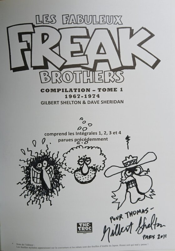 Gilbert Shelton, Freaks Brothers, dédicace - Sketch