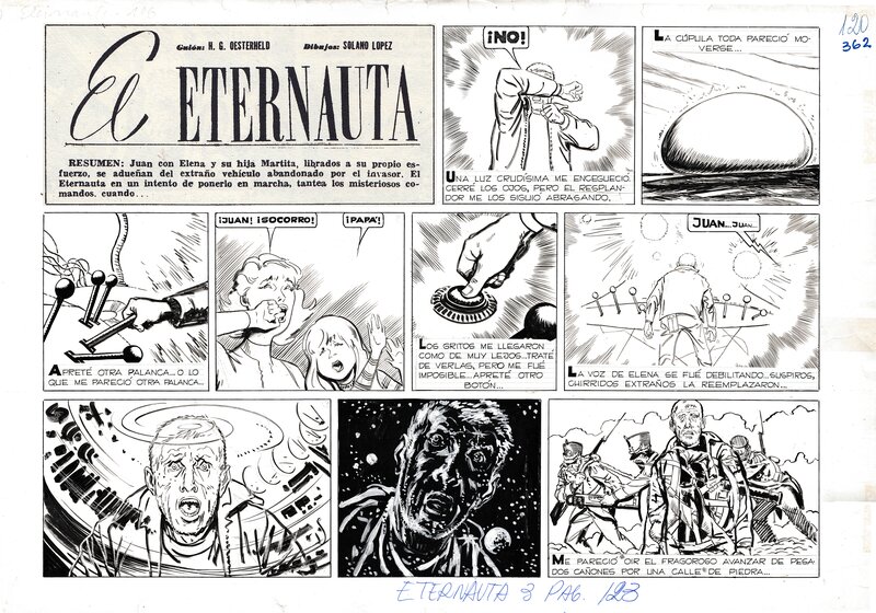 Francisco Solano Lopez, Hector Oesterheld, EL ETERNAUTA I - Episode 106 page 1 - Comic Strip