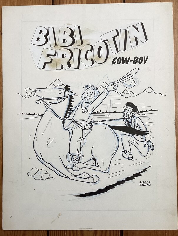 For sale - Pierre Lacroix, Couverture Bibi Fricotin Cow-boy - Comic Strip