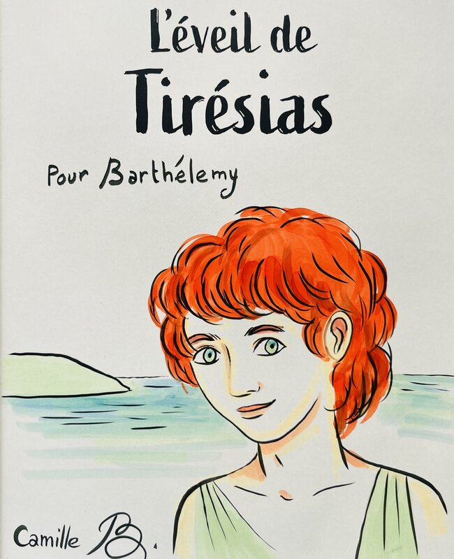 L’éveil de Tirésias par Camille Bordes - Dédicace