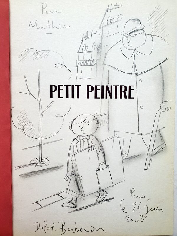 PETIT PEINTRE par Philippe Dupuy - Dédicace
