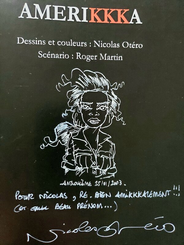 Nicolas Otéro, AMERIKKKA   T2 LES BAYOUS DE LA HAINE - Dédicace