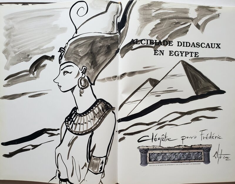Clapat, L'EXTRAORDINAIRE  AVENTURE D'ALCIBIADE DIDASCAUX EN EGYPTE   T2 DE NEFERTITI, TOUTANKAMON, RAMSES... A LA REINE CLEOPÂTRE. - Sketch