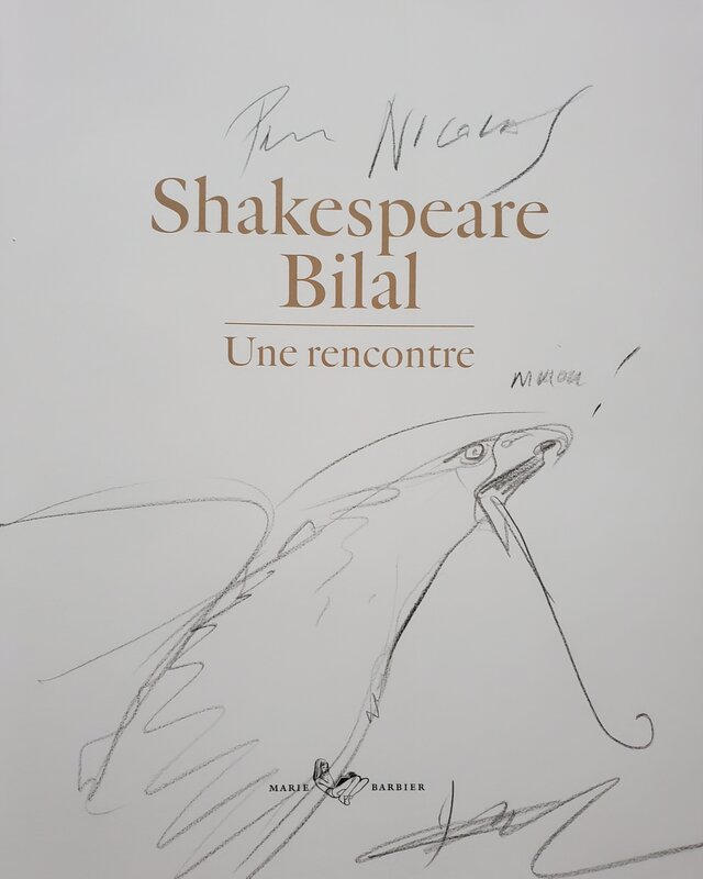 SHAKESPEARE - BILAL : UNE RENCONTRE - Dédicace